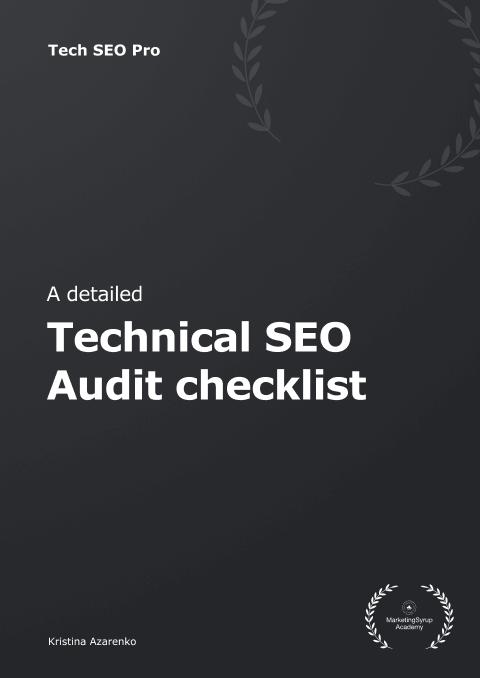 Technical SEO Audit Checklist from Tech SEO Pro course by MarketingSyrup
